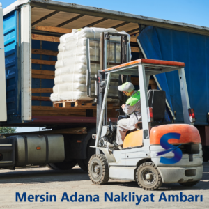 Mersin Adana nakliyat ambarı